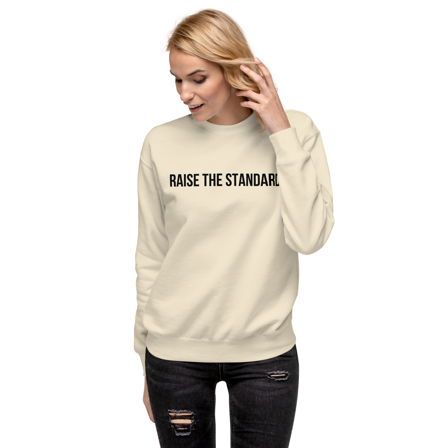 "Raise The Standard" Women's Premium Sweatshirt